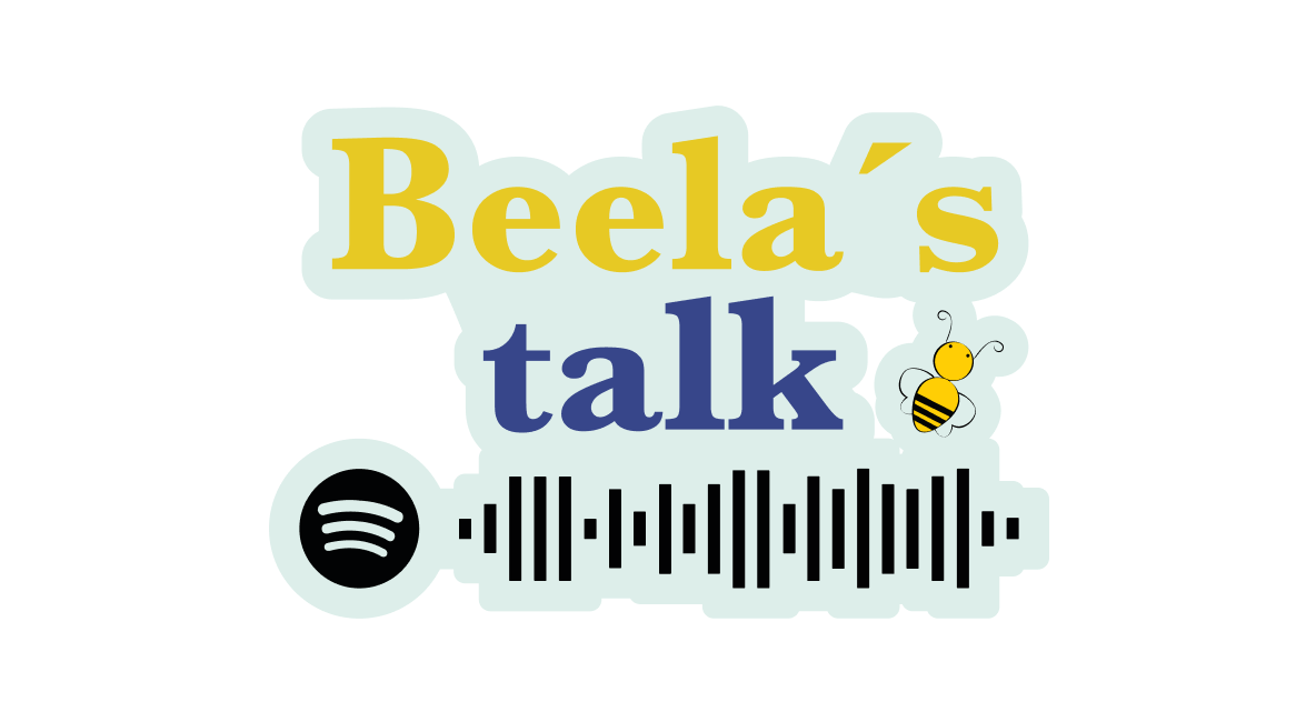 Logo for Beela's Talk Podcast. An illustraion with the text 'Beela's Talk', a bee and the Spotify podcast logo.